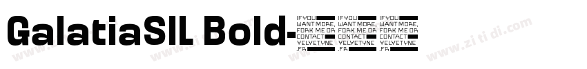 GalatiaSIL Bold字体转换